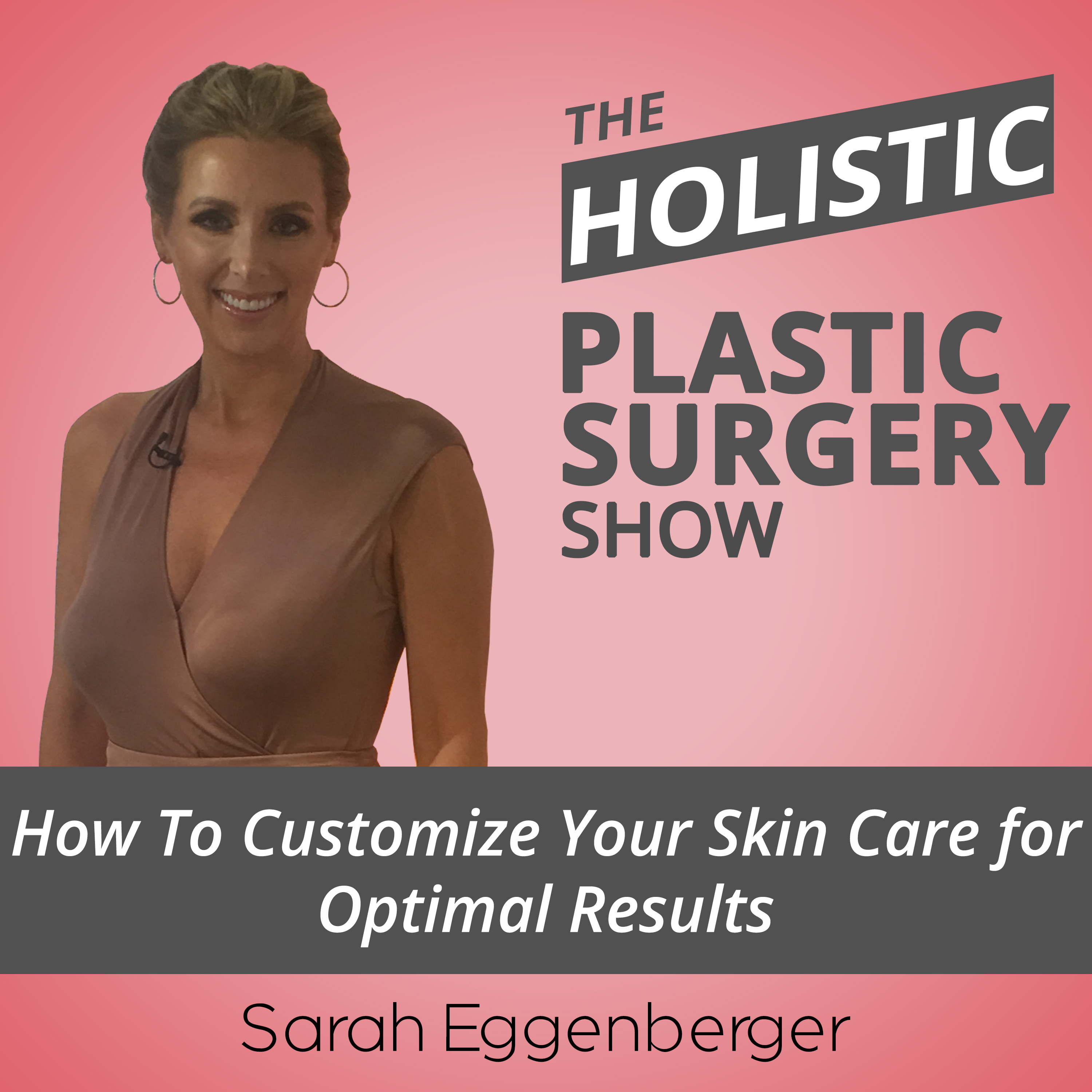 How To Customize Your Skin Care For Optimal Results with