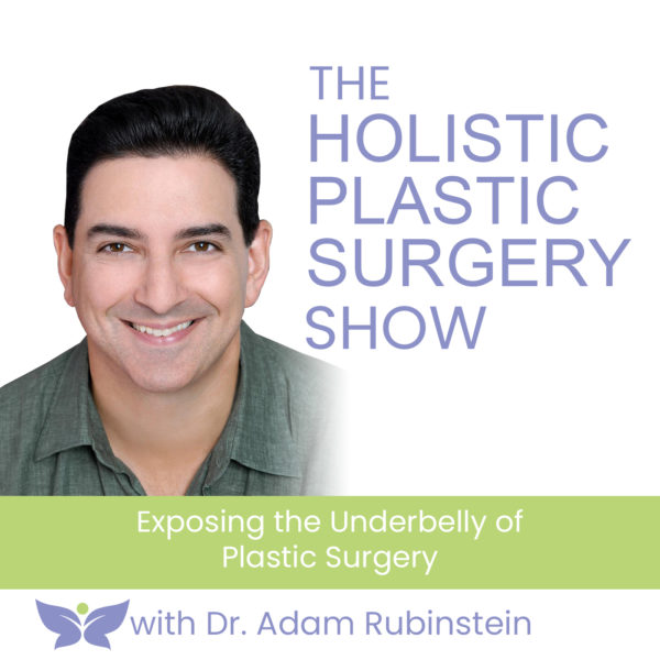 Exposing the Underbelly of Plastic Surgery with Dr. Adam Rubinstein Anthony Youn, MD, FACS